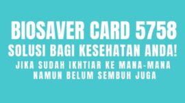 Pemesanan BioSaver Card 5758 di wilayah aglomerasi Jakarta dan sekitarnya, dapat menhhubungi pesan WhatsApp: 0811 115 7788 (Banny).
